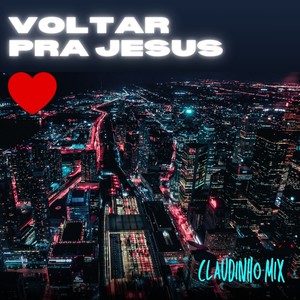 Voltar Pra Jesus