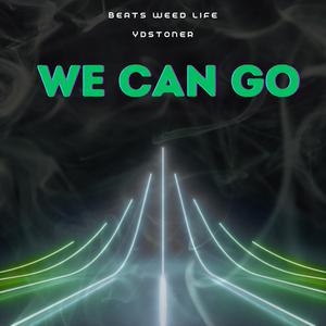 We Can Go