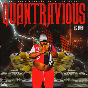 Quantravious (Explicit)