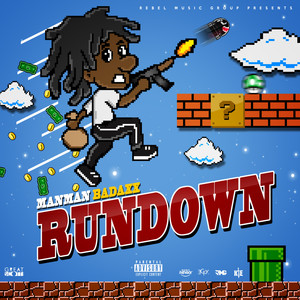 Run Down (Explicit)