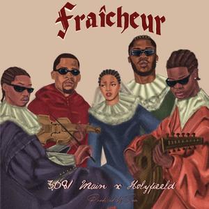 FRAÎCHEUR (feat. PRODUCEDBYSAM) [Explicit]