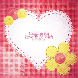 함께할 사랑을 찾아 (Looking For Love To Be With)