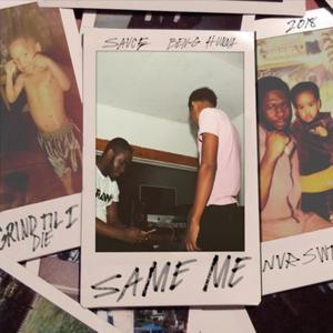 Same Me (feat. Ben-G Hunna) [Explicit]