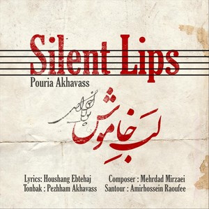 Silent Lips