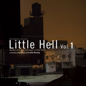 Little Hell, Vol 1.- Apathy of a Cow: Chicago's Little Hell