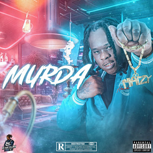 MURDA (Explicit)