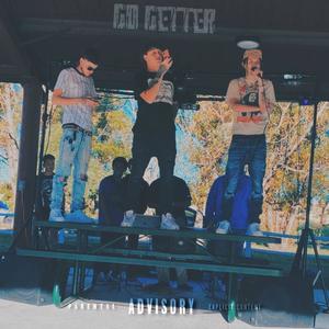 Go Getter (feat. Kidd Cwayyy & Dak2official) [Explicit]