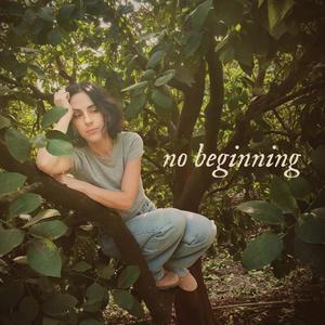 No Beginning