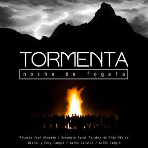 Tormenta (Noche de Fogata)