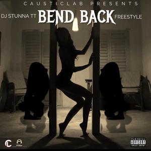 BEND BACK (Explicit)