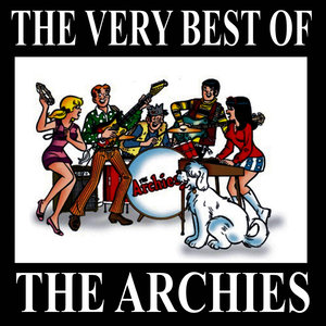 The Very Best Of "The Archies"