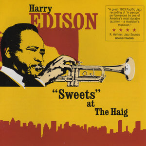 "Sweets" At the Haig (Bonus Track Version)