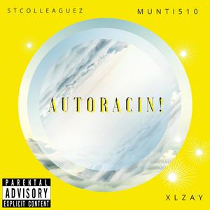 AutoRacin! (Explicit)