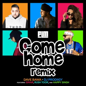 Come Home (Remix)