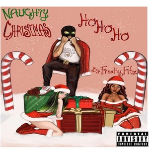 Ho ho ho Naughty Christmas (Explicit)