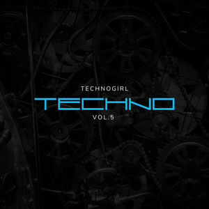 Techno, Vol. 5