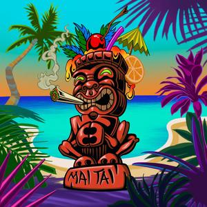 Mai Tai (Explicit)