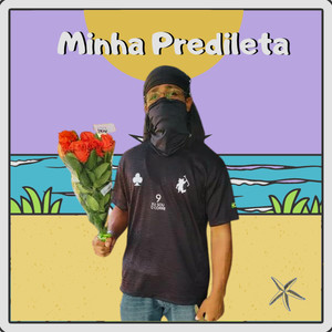 Minha Predileta (Explicit)