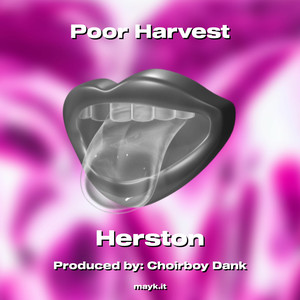 Poor Harvest (Explicit)