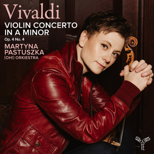 Violin Concerto in A Minor, Op. 4 No. 4, RV 357 - Violin Concerto in A Minor, Op. 4 No. 4, RV 357: I. Allegro