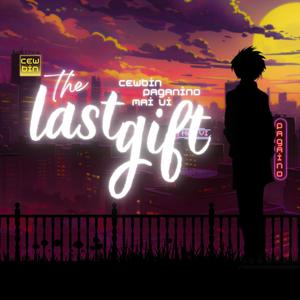 The Last Gift (feat. PAGANINO & Mai Vi)