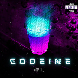 Codei̇ne (Explicit)