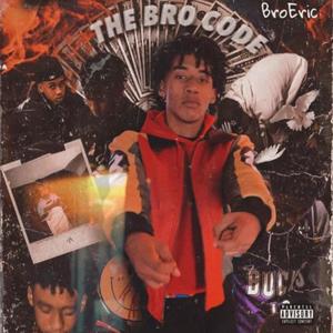 The Bro Code (Explicit)