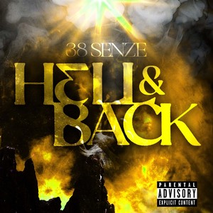 Hell and Back (Explicit)