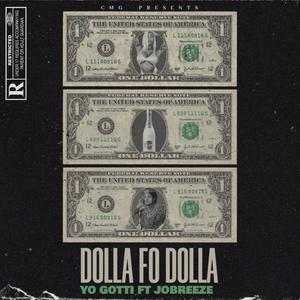 Dolla 'Fo' Dolla (Explicit)