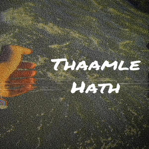 Thaamle hath