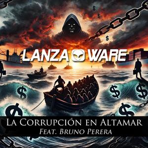 La Corrupción en Altamar (feat. Bruno Perera)