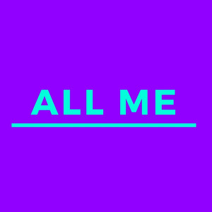 All Me