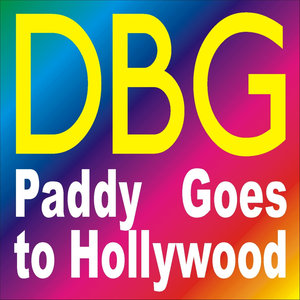 Paddy Goes to Hollywood