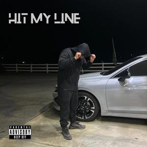 Hit My Line (Explicit)