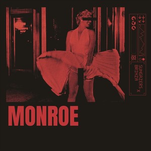 Monroe (feat. Brinza Impulza) (Explicit)