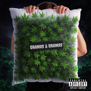 Gramas & Gramas (Explicit)