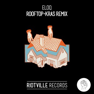 Rooftop (Kras Remix)