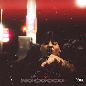 NO COCCO (feat. Dbackinyahead) (Explicit)