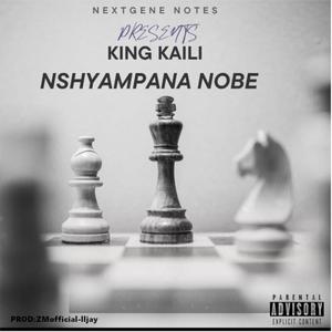 Nshyampana Nobe (Explicit)