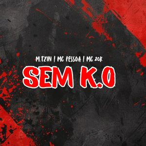 Sem K.O (Explicit)