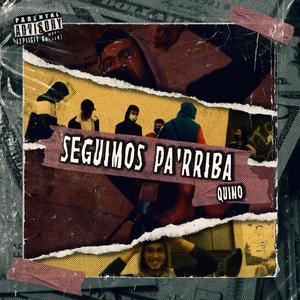 Seguimos Pa'rriba (Explicit)