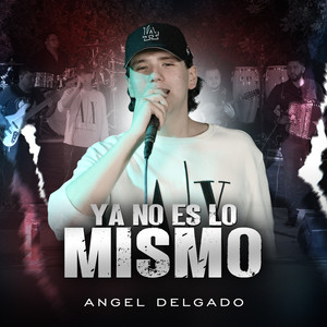 Ya No Es Lo Mismo