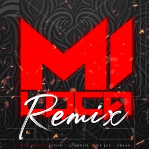 Mi loca (Remix)
