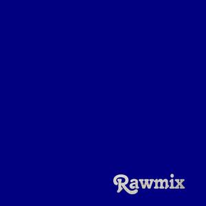 Rawmix (Explicit)