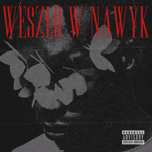 Weszło w nawyk (Explicit)