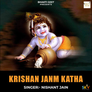 Krishan Janm Katha