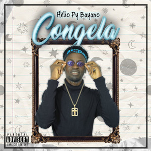 Congela (Explicit)