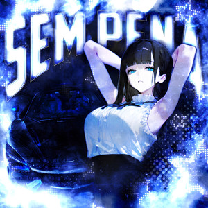 SÉM PENA (Ultra Slowed)
