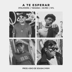 A Te Esperar (Explicit)