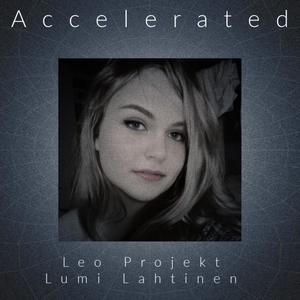 Accelerated (feat. Lumi Lahtinen)